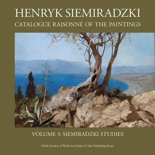 Okładka: Henryk Siemiradzki: Catalogue Raisonné of the Paintings, Vol. 3
