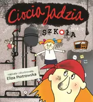 Okładka: Ciocia Jadzia. Szkoła - broszura