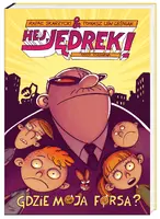 Okładka: Hej, Jędrek! Gdzie moja forsa?