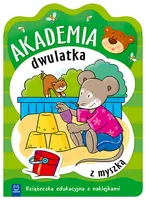 Okładka: "Akademia dwulatka z myszką. Książeczka edukacyjna z naklejkami"