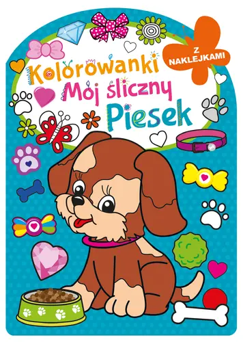 Okładka: Kolorowanka z wykrojnikiem. Mój śliczny piesek