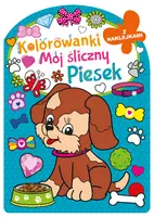 Okładka: Kolorowanka z wykrojnikiem. Mój śliczny piesek
