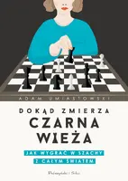 Okładka: Dokąd zmierza czarna wieża
