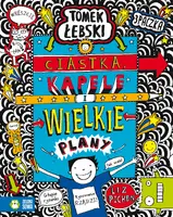 Okładka: Fantastyczny świat Tomka Łebskiego. Ciastka, kapele i wielkie plany. Tom 14