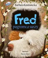 Okładka: Fred pogromca suszy