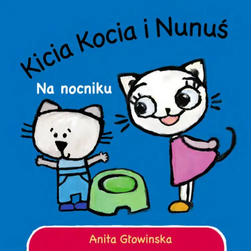 Okładka: Kicia Kocia. Na nocniku