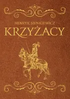Okładka: Krzyżacy. Wydanie ekskluzywne