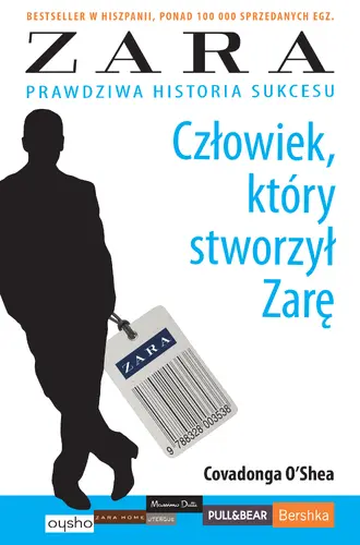 Okładka: Człowiek, który stworzył Zarę