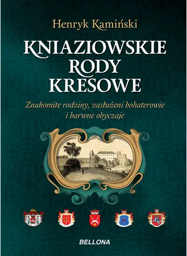 Okładka: Kresowe rody kniaziowskie