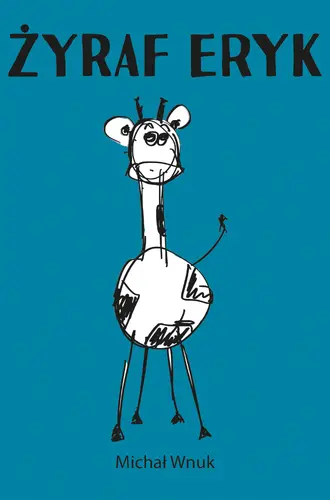 Okładka: Żyraf Eryk