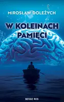 Okładka: W koleinach pamięci