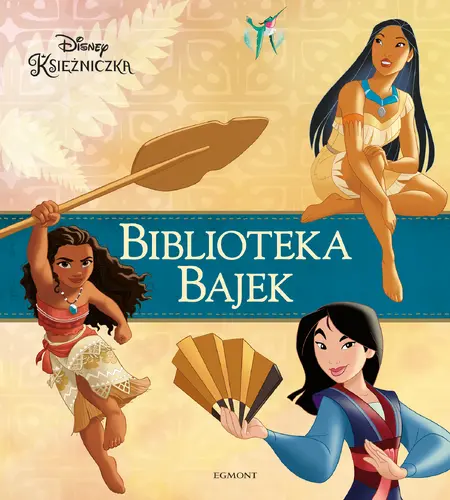 Okładka: Disney Księżniczka. Biblioteka Bajek