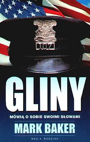 Okładka: Gliny mówią o sobie swoimi słowami