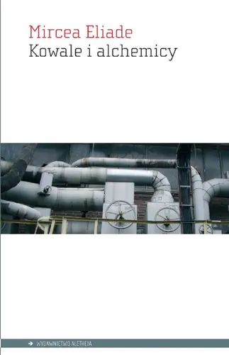 Okładka: Kowale i alchemicy
