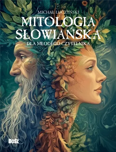 Okładka: Mitologia słowiańska dla młodego czytelnika