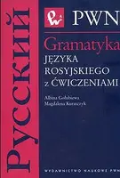 Okładka: Gramatyka języka rosyjskiego z ćwiczeniami