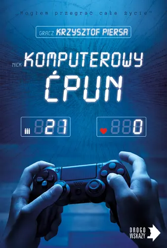 Okładka: Komputerowy ćpun