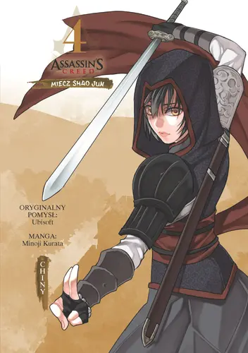 Okładka: Assassin's Creed. Miecz Shao Jun. Chiny. Tom 4