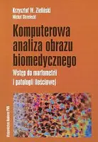 Okładka: Komputerowa analiza obrazu biomedycznego
