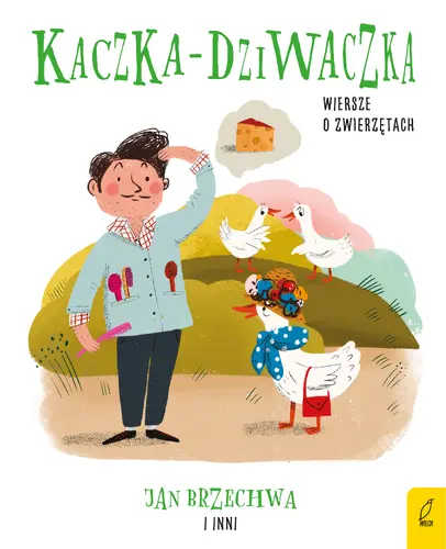 Okładka: Kaczka-dziwaczka. Wiersze o zwierzętach