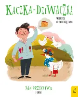 Okładka: Kaczka-dziwaczka. Wiersze o zwierzętach