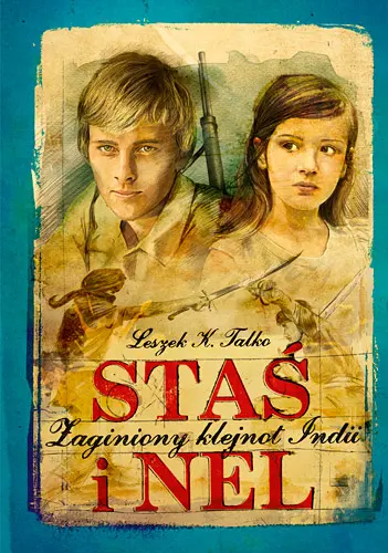 Okładka: Staś i Nel. Zaginiony klejnot Indii