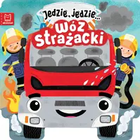 Okładka: Jedzie, jedzie… Wóz strażacki