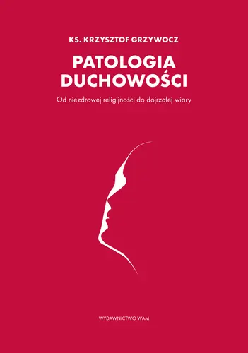 Okładka: Patologia duchowości