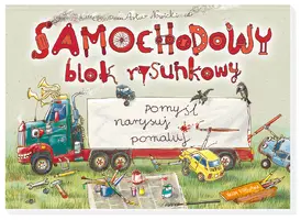 Okładka: Samochodowy blok rysunkowy