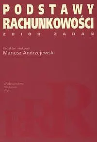Okładka: Podstawy rachunkowości Zbiór zadań