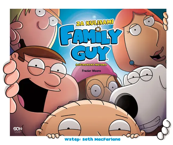Okładka: Family Guy. Za kulisami. Ilustrowana historia