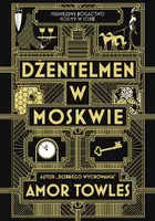 Okładka: Dżentelmen w Moskwie