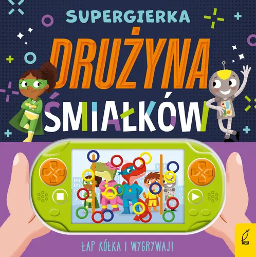 Okładka: Supergierka. Drużyna śmiałków