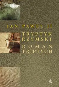 Okładka: Tryptyk Rzymski. Roman Triptych