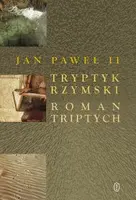 Okładka: Tryptyk Rzymski. Roman Triptych
