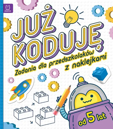 Okładka: Już koduję! Zadania dla przedszkolaków od 5 lat