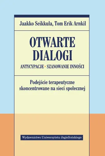 Okładka: Otwarte dialogi. Antycypacje. Szanowanie Inności