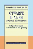 Okładka: Otwarte dialogi. Antycypacje. Szanowanie Inności