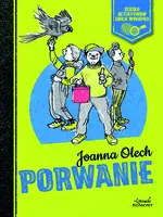 Okładka: Szkoła detektywów Emila Wykopka. Porwanie