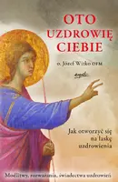 Okładka: Oto uzdrowię ciebie