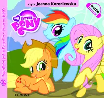 Okładka: Mój kucyk Pony. Najpiękniej jest w Ponyville. Książka i audiobook.