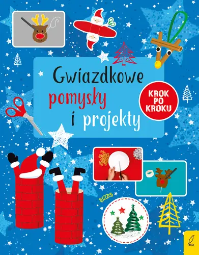 Okładka: Gwiazdkowe pomysły i projekty krok po kroku