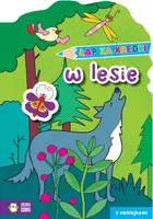 Okładka: Łap za kredki! W lesie