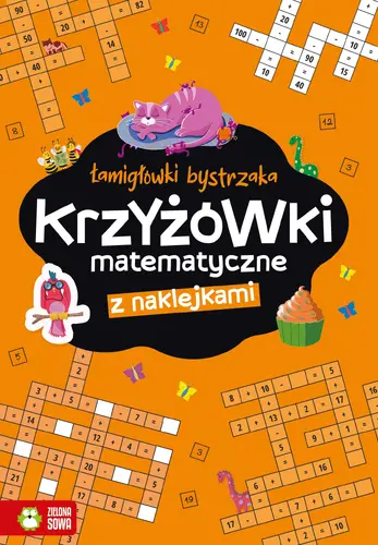 Okładka: Łamigłówki bystrzaka. Krzyżowki matematyczne