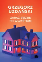 Okładka: Zaraz będzie po wszystkim