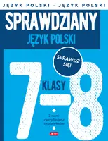 Okładka: Sprawdziany dla klasy 7-8. Język Polski