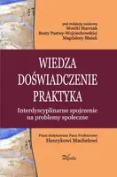 Okładka: Wiedza - doświadczenie - praktyka