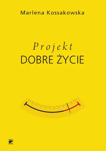 Okładka: Projekt Dobre Życie