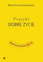 Okładka: Projekt Dobre Życie