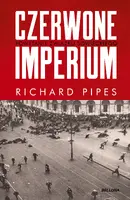Okładka: Czerwone imperium. Powstanie Związku Sowieckiego